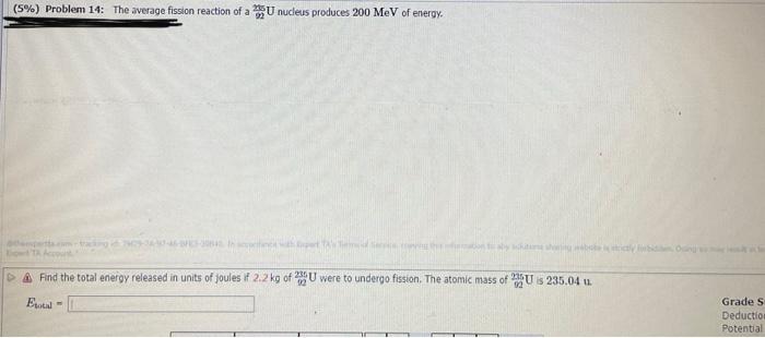 5 Problem 14 The Average Fission Reaction Of A Nucleus Produces 200 Mev Of Energy Woude A Find The Total Energy Rel 1