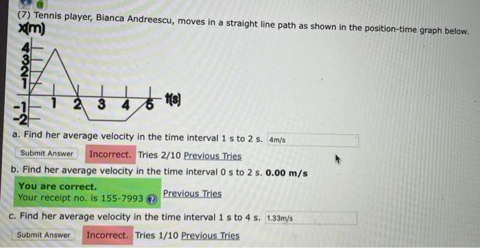 7 Tennis Player Bianca Andreescu Moves In A Straight Line Path As Shown In The Position Time Graph Below Xem 8 Tv 1
