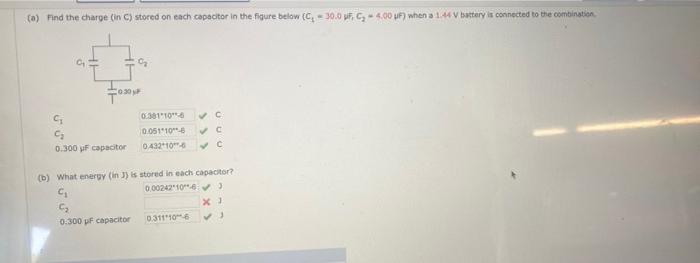 A Find The Charge In C Stored On Each Capacitor In The Figure Below 300 C 400 P When A 14 V Battery Is Connecte 1