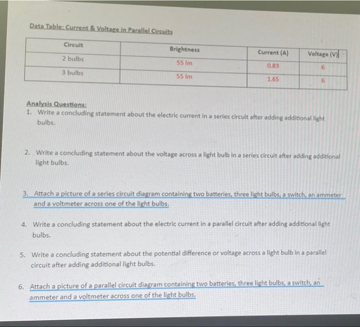 Data Table Current Voltas In Parallel Circuits Circuit Brightness Current A Voltage Vil 2 Bulbs 55 Im 0 83 6 3 Bulb 5