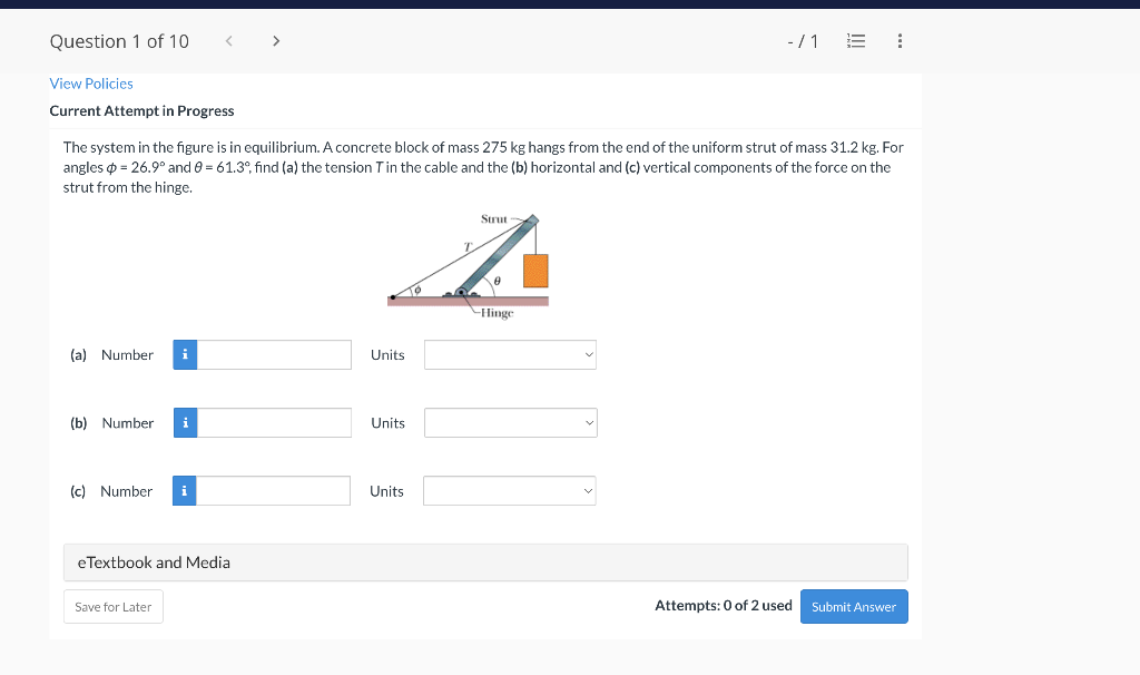 Question 1 Of 10 1 E View Policies Current Attempt In Progress The System In The Figure Is In Equilibrium A C 1