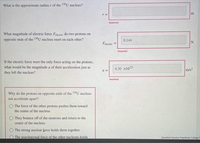 What Is The Approximate Radius R Of The 238u Nucleus P M Incorrect What Magnitude Of Electric Force Felectric Do Two P 1