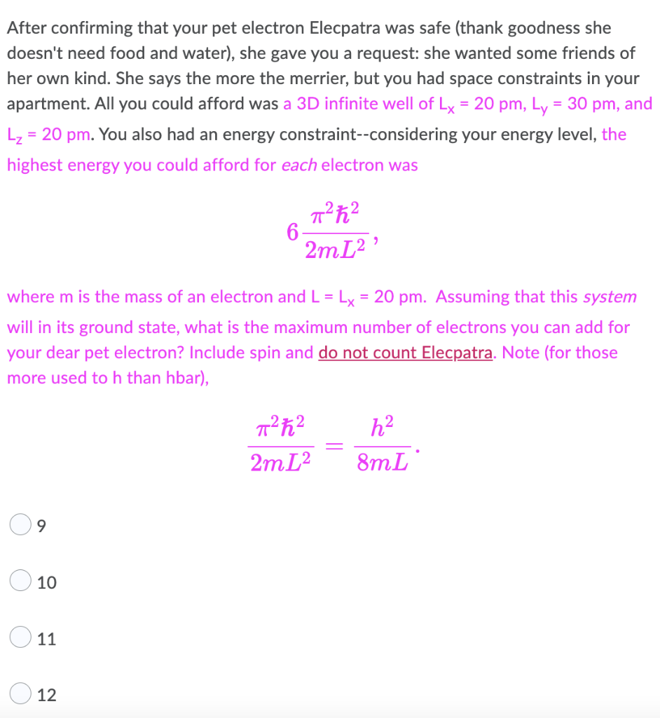 After Confirming That Your Pet Electron Elecpatra Was Safe Thank Goodness She Doesn T Need Food And Water She Gave Yo 1