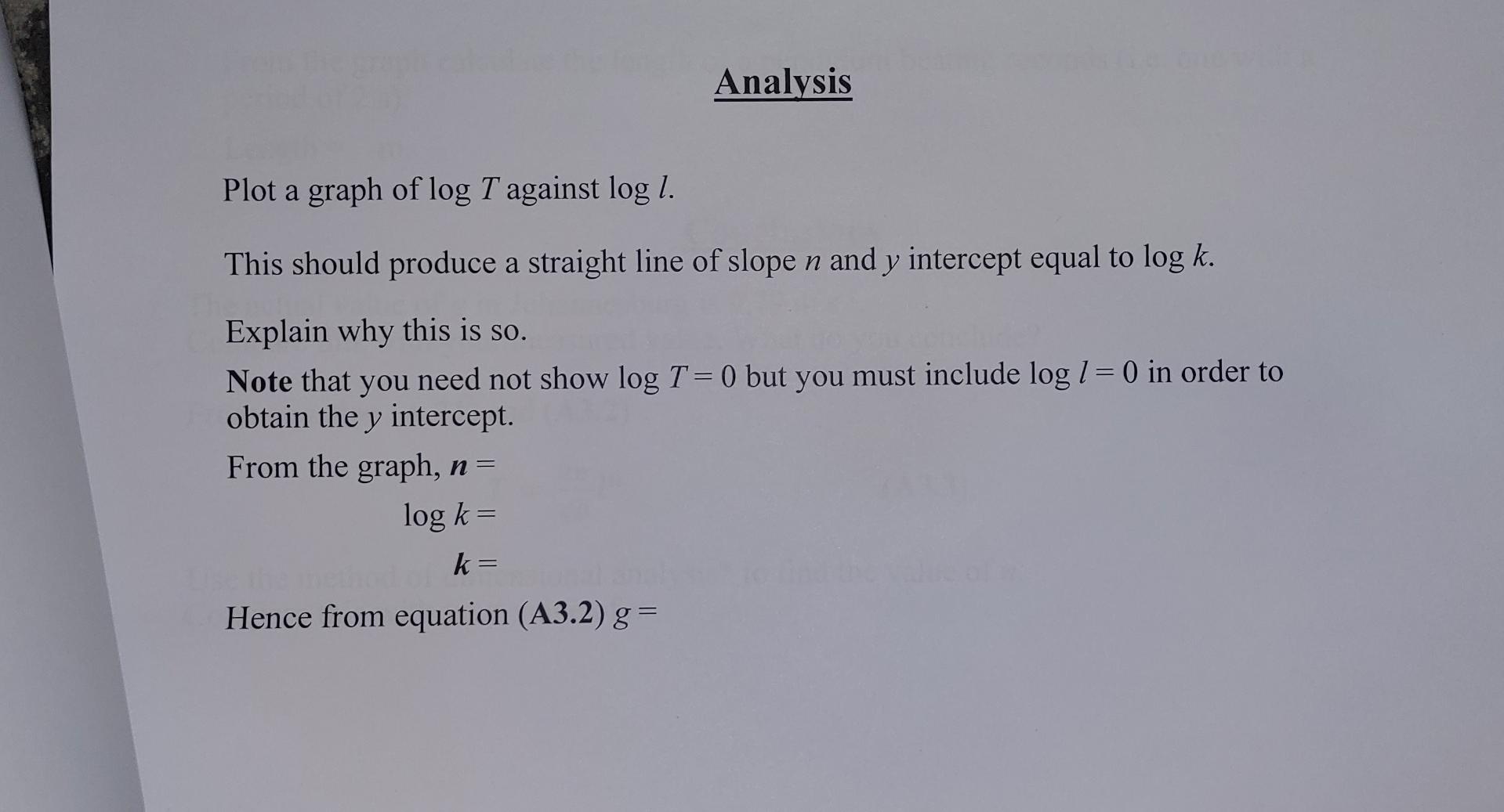 Experiment A3 Lab Report Results Length 1 No Of Time T Period T M Oscillation S S Log1 Log T S 0 47 50 68 67 0 2