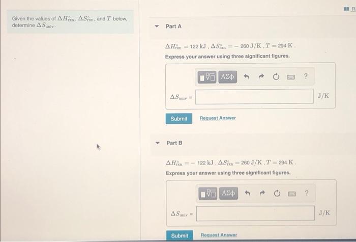 R Given The Values Of Ah Asa And T Below Determine As Part A Ah 122 Kj As 260 J K T 294 K Express Your An 1