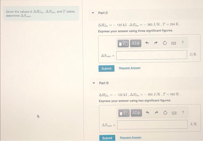 R Given The Values Of Ah Asa And T Below Determine As Part A Ah 122 Kj As 260 J K T 294 K Express Your An 2