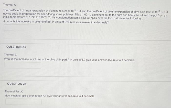 X Thermal A The Coefficient Of Linear Expansion Of Aluminum Is 24 X 10 6 K 1 And The Coefficient Of Volume Expansion Of 1