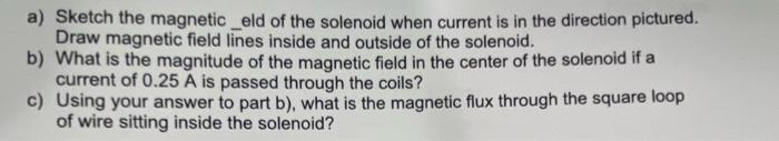 Cross Section Of Solenoid Looking Through The Solenoid Solenold Problem 4 15 Points A Solenoid Is 20 0 Cm Long Has A 2