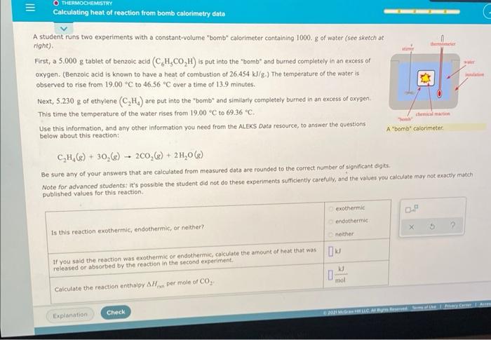 Othermochemistry Calculating Heat Of Reaction From Bomb Calorimetry Dato A Student Runs Two Experiments With A Constant 1
