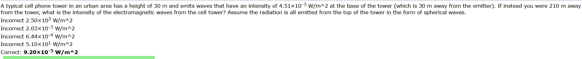A Typical Cell Phone Tower In An Urban Area Has A Height Of 30 M And Emits Waves That Have An Intensity Of 4 51x10 3 W M 1