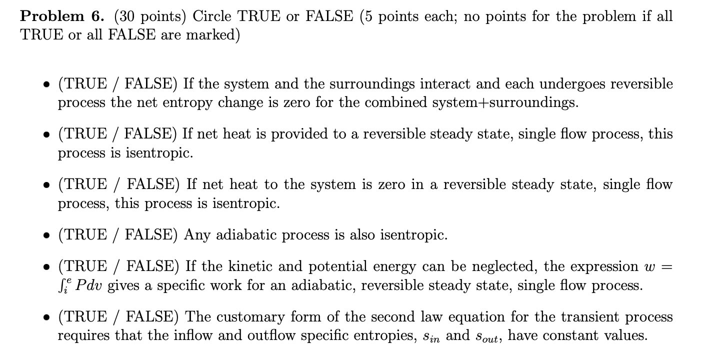 Problem 6 30 Points Circle True Or False 5 Points Each No Points For The Problem If All True Or All False Are Marke 1