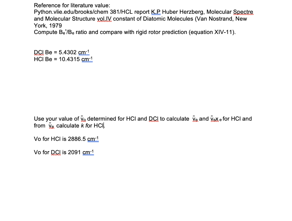 Reference For Literature Value Python Vlie Edu Brooks Chem 381 Hcl Report K P Huber Herzberg Molecular Spectre And Mol 1