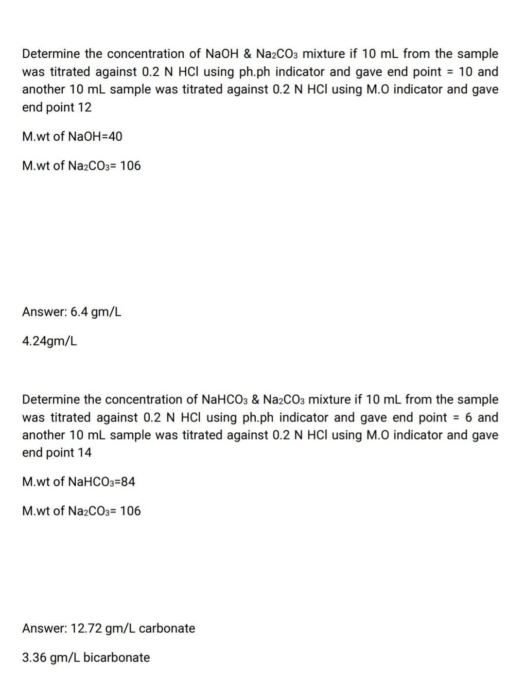 Determine The Concentration Of Naoh Na2co3 Mixture If 10 Ml From The Sample Was Titrated Against 0 2 N Hcl Using Ph Ph 1