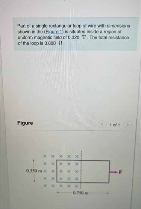 Part Of A Single Rectangular Loop Of Wire With Dimensions Shown In The Figure 1 Is Situated Inside A Region Of Uniform 1
