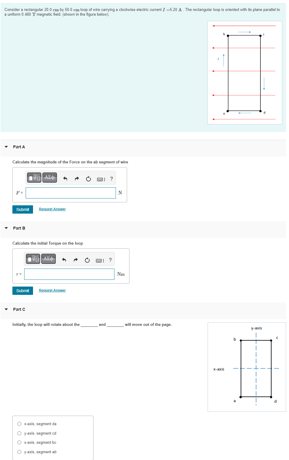 Consider A Rectangular 20 0 Cm By 50 0 Cm Loop Of Wire Carrying A Clockwise Electric Current I 5 20 A The Rectangular 1