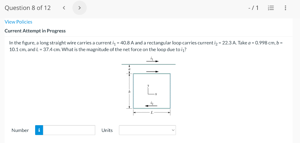 Question 8 Of 12 1 Til View Policies Current Attempt In Progress In The Figure A Long Straight Wire Carries A 1
