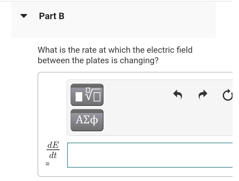 9 Of 13 A Parallel Plate Air Filled Capacitor Is Being Charged As In The Circular Plates Have Radius B Ic Ic B 4 0 3