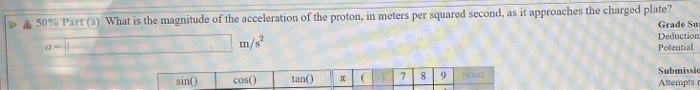 10 Cm V 50part What Is The Magnitude Of The Acceleration Of The Proton In Meters Per Squared Secon 2