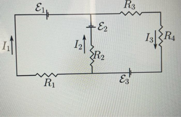 R3 El E2 R4 127 1313 R2 R E3 33 Part 2 Which Statement Is A Correct Expression Of Kirchhoff S Junction Rule For Cur 1