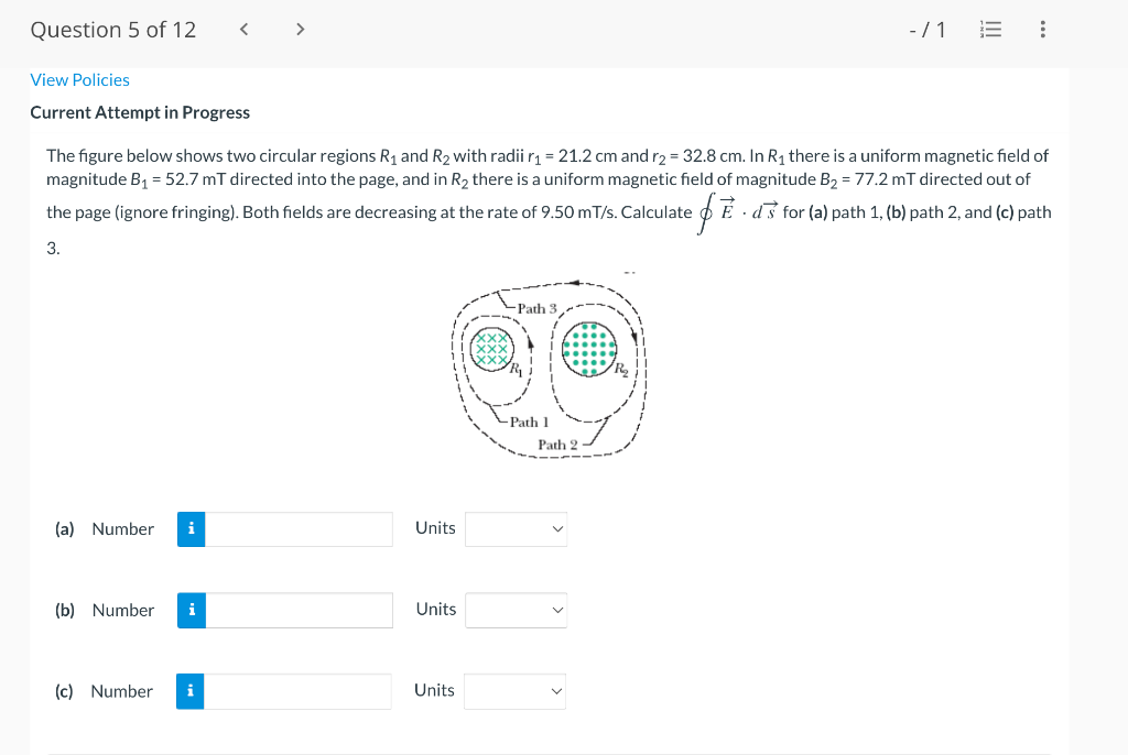 Question 5 Of 12 71 Iii View Policies Current Attempt In Progress The Figure Below Shows Two Circular Regions R1 1