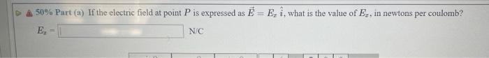 6 Problem 4 Two Charges Are Placed On The X Axis With The Positive Direction Towards The Right Of The Page As Shown 2