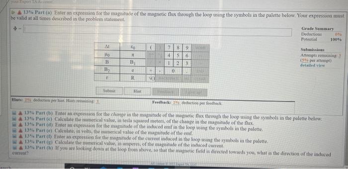 6 Problem 15 A Loop Of Wire With Radius 0 075 M Is Placed In A Region Of Uniform Malmetic Field With Magnitude B As 2