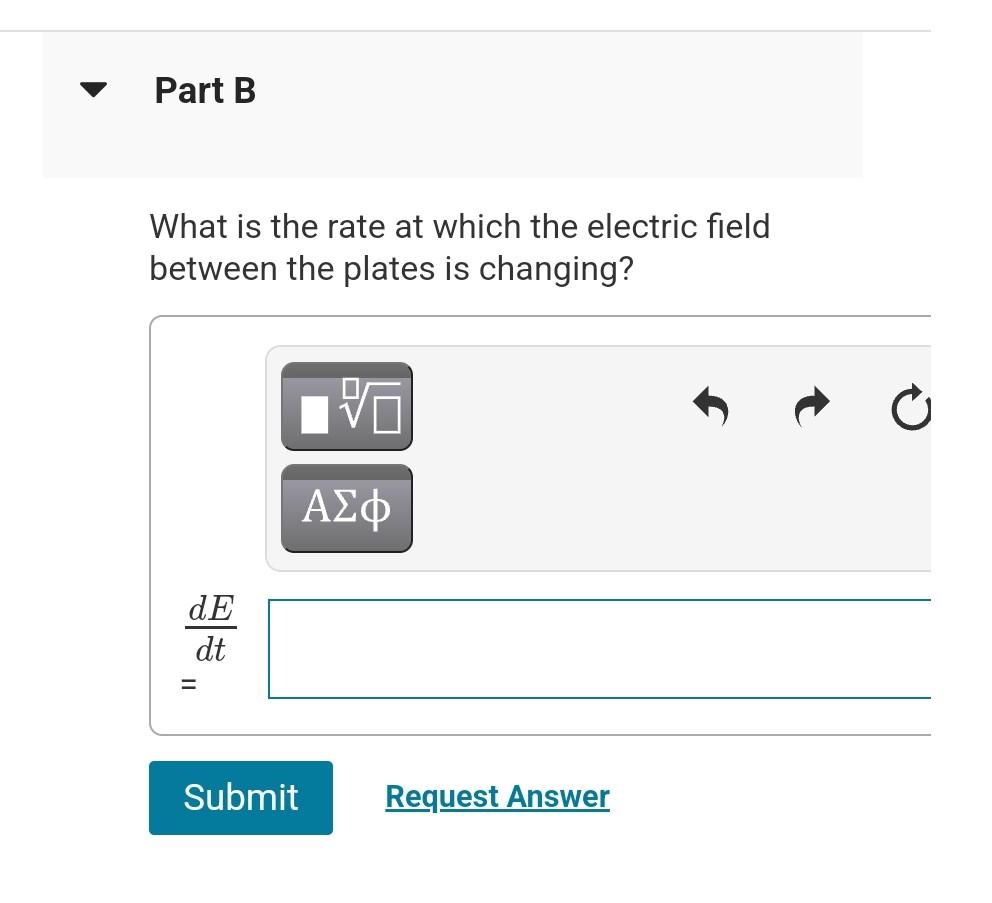 9 Of 13 A Parallel Plate Air Filled Capacitor Is Being Charged As In The Circular Plates Have Radius B R Ic Ic 4 0 3