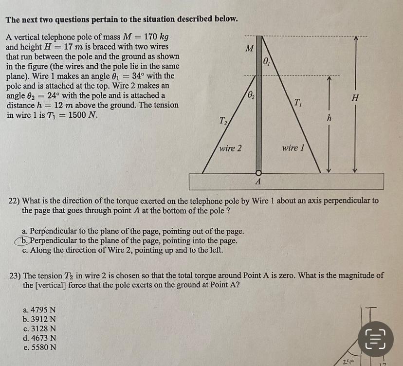 The Next Two Questions Pertain To The Situation Described Below M O A Vertical Telephone Pole Of Mass M 170 Kg And Heig 1