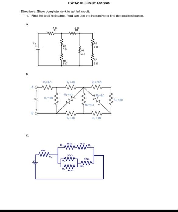 Hw 14 Dc Circuit Analysis Directions Show Complete Work To Get Full Credit 1 Find The Total Resistance You Can Use 1