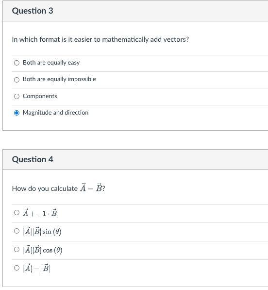 Question 3 In Which Format Is It Easier To Mathematically Add Vectors Both Are Equally Easy Both Are Equally Impossible 1