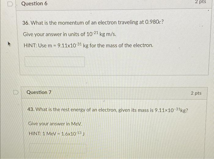 6 A Neutron Lives 900 S When At Rest Relative To An Observer How Fast Is The Neutron Moving Relative To An Observer Wh 4