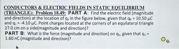 Conductors Electric Fields In Static Equilibrium Triangle Problem 18 49 Part A Find The Electric Field Magnitude 1
