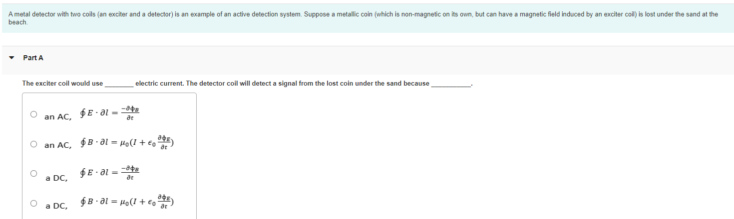 A Metal Detector With Two Coils An Exciter And A Detector Is An Example Of An Active Detection System Suppose A Metal 1