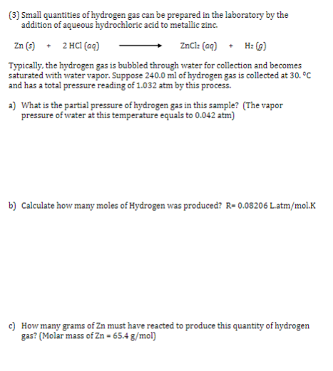 3 Small Quantities Of Hydrogen Gas Can Be Prepared In The Laboratory By The Addition Of Aqueous Hydrochloric Acid To M 1