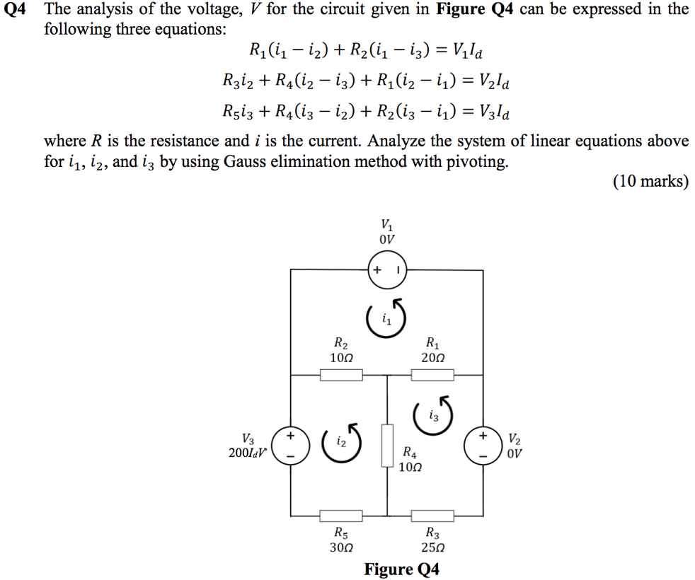 Q4 The Analysis Of The Voltage V For The Circuit Given In Figure Q4 Can Be Expressed In The Following Three Equations 1
