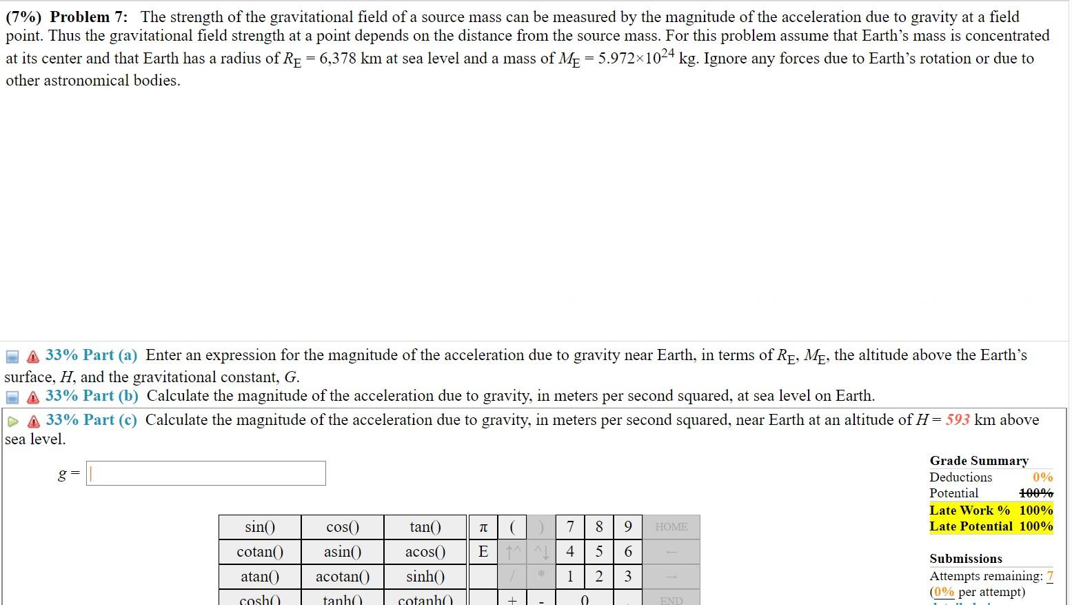 7 Problem 7 The Strength Of The Gravitational Field Of A Source Mass Can Be Measured By The Magnitude Of The Acceler 1