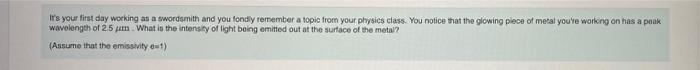 It S Your First Day Working As A Swordsmith And You Fondly Remember A Topic From Your Physics Class You Notice That The 1