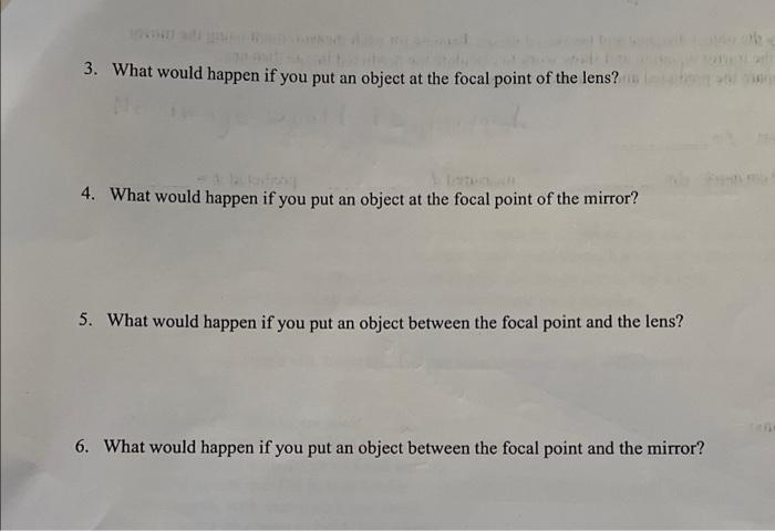 3 What Would Happen If You Put An Object At The Focal Point Of The Lens 4 What Would Happen If You Put An Object At T 1