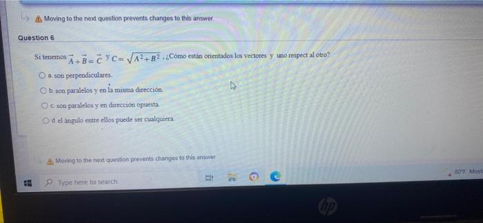 A Moving To The Next Question Prevents Changes To This Answer Question 6 Si Tenemos A B Cyc Va2 B2 Como Estan Orienta 1