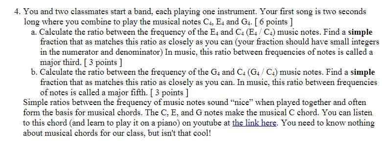 4 You And Two Classmates Start A Band Each Playing One Instrument Your First Song Is Two Seconds Long Where You Combi 1
