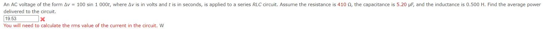 An Ac Voltage Of The Form Av 100 Sin 1 000t Where Av Is In Volts And T Is In Seconds Is Applied To A Series Rlc Circ 1