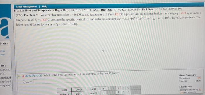 Class Management Help Hw 16 Leat And Temperature Begin Date 5 6 2022 12 01 00 Am Due Date 5 13 2022 11 59 00 Pm End 1