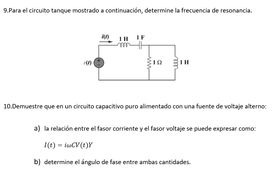 9 Para El Circuito Tanque Mostrado A Continuacion Determine La Frecuencia De Resonancia I 0 1f 1h Mo 132 Ele 1h W 10 1
