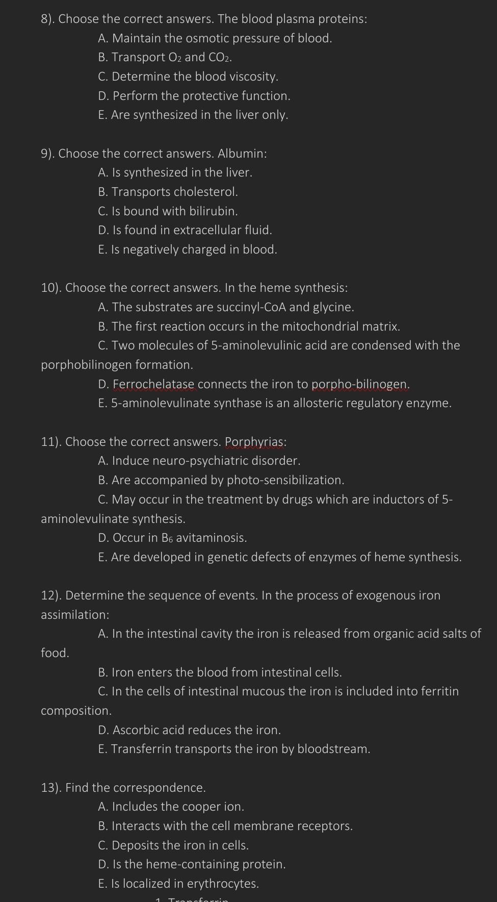 1 Choose The Correct Answers In Erythrocytes The Glucose Enters To The Following Metabolic Pathways A Glycogen Synth 3