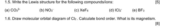 Question 1 Chemical Bonding And Molecular Structure 71 1 1 Explain The Structural Geometry Of The Following Hypotheti 2
