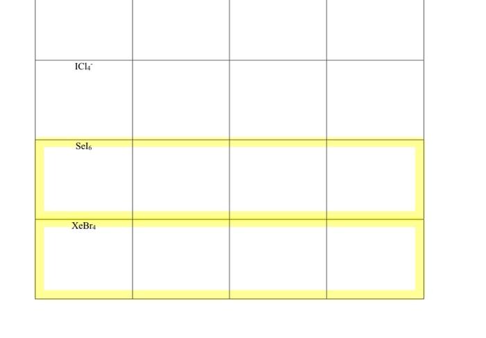 Chemistry 101 E11 Molecular Geometry Name Section Report Sheet Polarity Bond Lengths Complete The Table Following The P 4