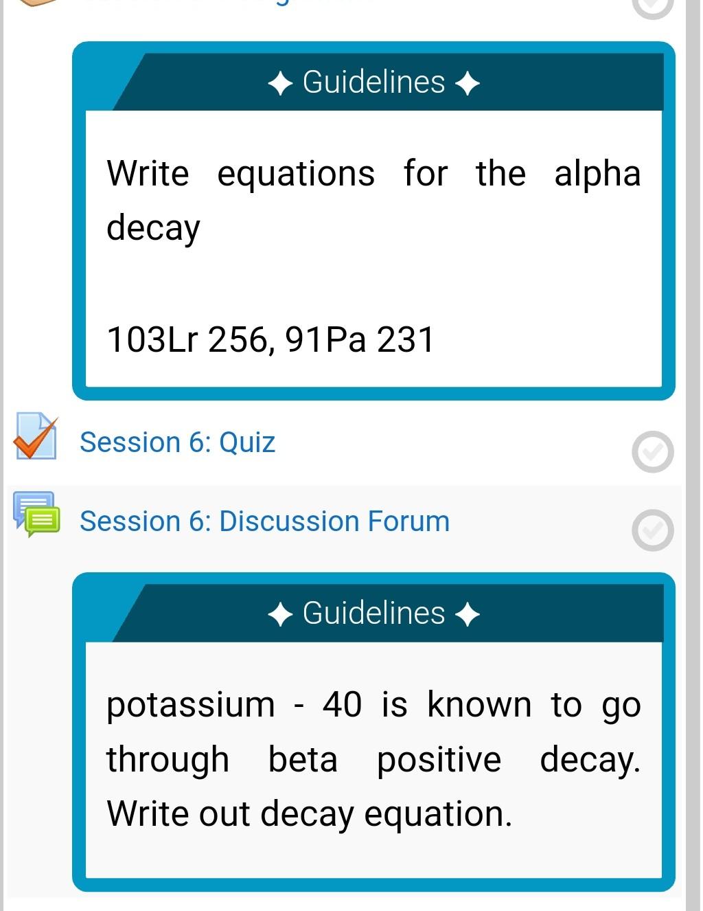 Guidelines Write Equations For The Alpha Decay 103lr 256 91 Pa 231 Session 6 Quiz Session 6 Discussion Forum Guidelin 1