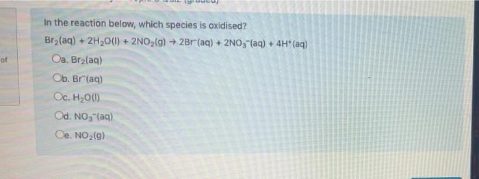 Consider The Following Statements 0 For An Oxidation Half Equation Electrons Are Shown On The Product Side For An O 3