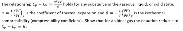 Atv Av The Relationship Cp Cy Holds For Any Substance In The Gaseous Liquid Or Solid State Is The Coefficient O 1
