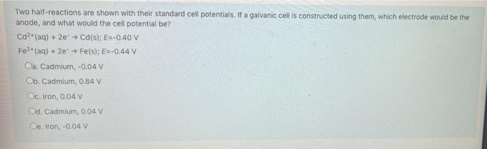 Refer To The Galvanic Cell Below The Contents Of Each Half Cell Are Written Beneath Each Compartment Ni 1 0 M N2 1 0 3